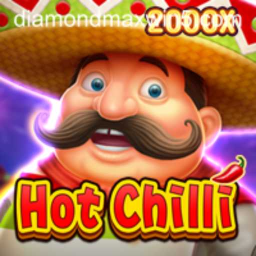 Discovering HotChilli: A Thrilling Adventure with Diamond Maxwin