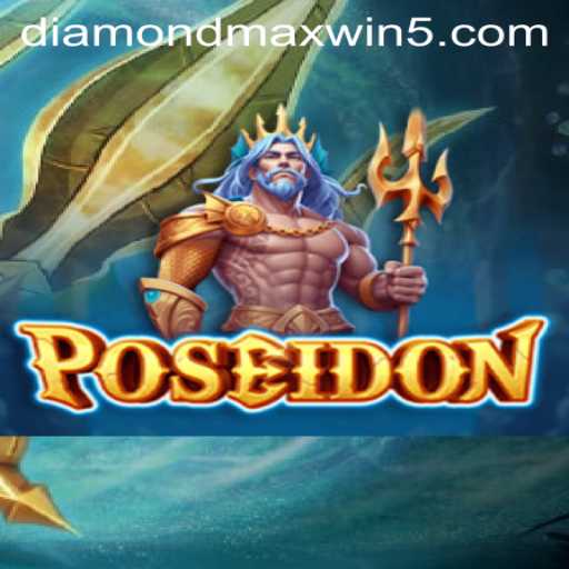 Unveiling 'Poseidon': Dive into the Exciting World of Diamond Maxwin