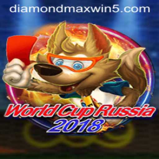 Unveiling WorldCupRussia2018: The Exciting World of Diamond Maxwin